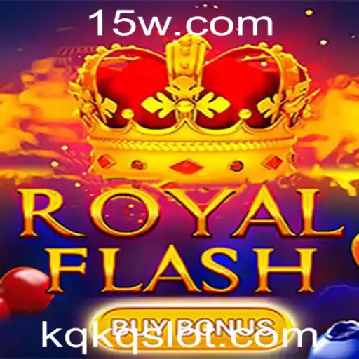 Descubra a Empolgante Aventura de 'RoyalFlashBuyBonus': Regras e Estratégias